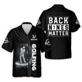 Back Nines Matter Custom Funny Golf Polo Shirt, Dad Golf Gifts