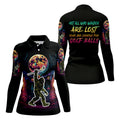 Not All Who Wander Are Lost Bigfoot Women's Golf Polo Shirt, Funny Golf Shirt, Ladies Golf Shirt