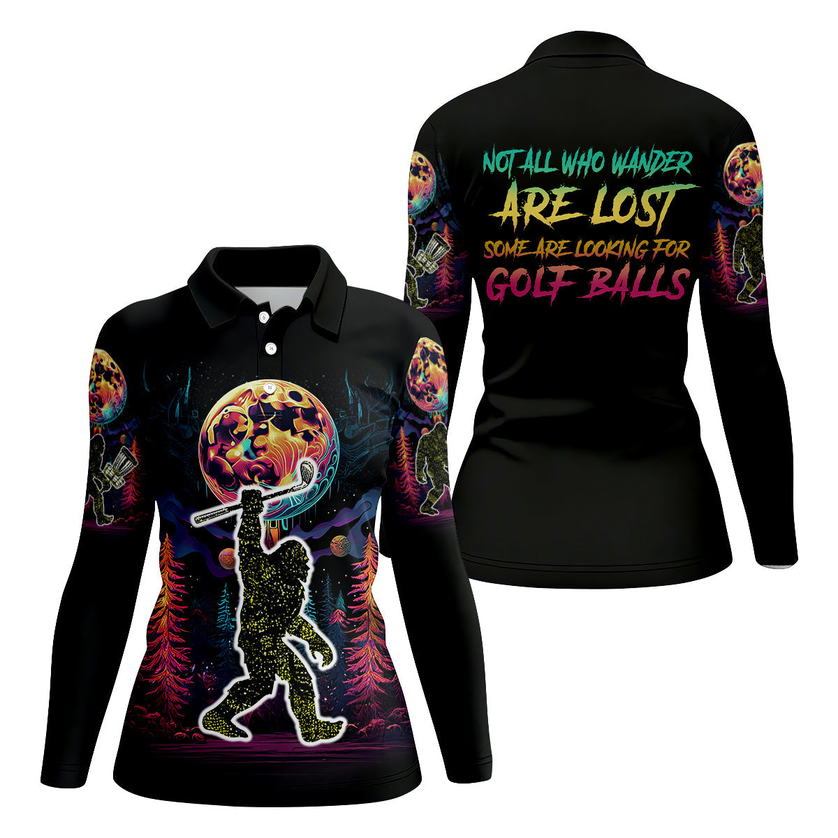 Not All Who Wander Are Lost Bigfoot Women's Golf Polo Shirt, Funny Golf Shirt, Ladies Golf Shirt