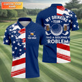 My Drinking Team Has A Golfing Problem Men's Golf Polo Shirt, Funny Beer Golf Shirt, US 250 Anniversary Shirt