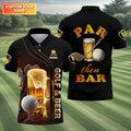 Par Then Bar Golf And Beer Custom Funny Golf Polo Shirt, Dad Golf Gifts