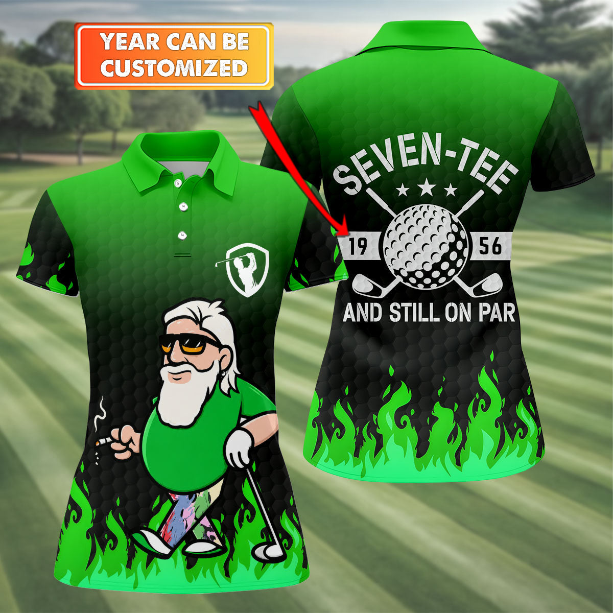 Custom Year Seven Tee And Still On Par Golf Polo Shirt, Women's Golf Polo, Ladies Golf Shirts