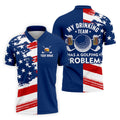 My Drinking Team Has A Golfing Problem Men's Golf Polo Shirt, Funny Beer Golf Shirt, US 250 Anniversary Shirt