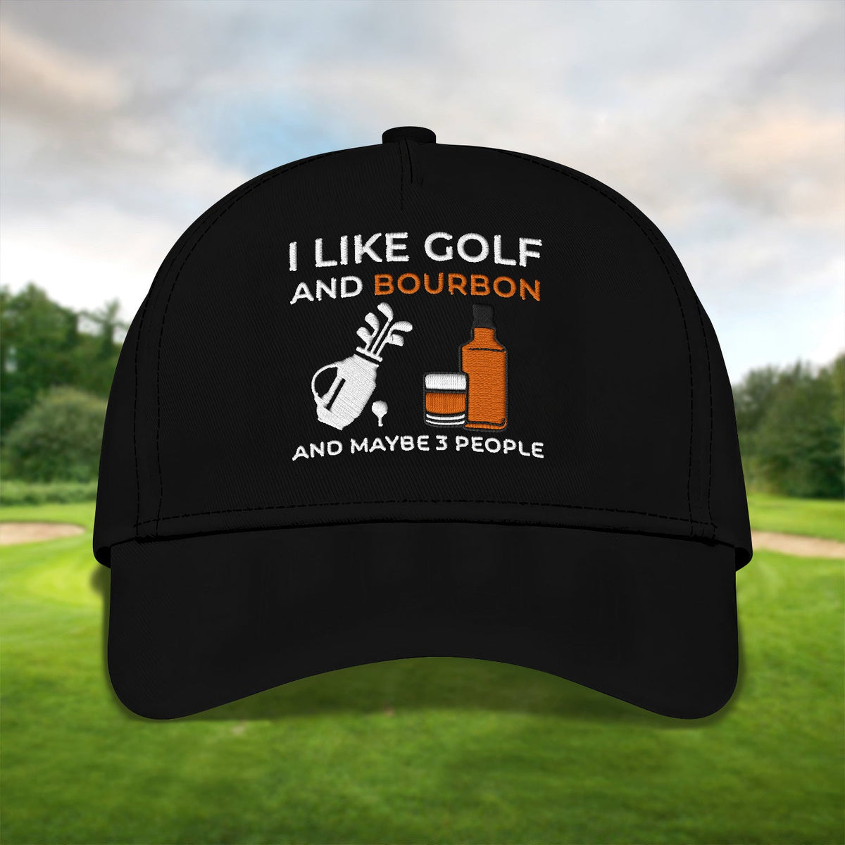 I Like Golf And Bourbon Embroidered Baseball Cap, Golf Hat, Dad Golf Gift