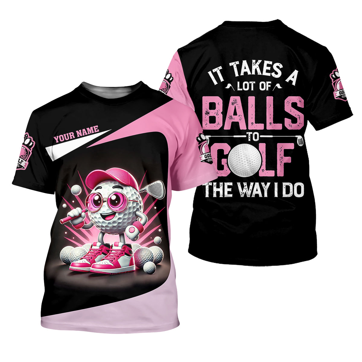 It Takes A Lot of Balls To Golf The Way I Do Custom Womens Golf Polo Shirt, Womens Golf Gifts