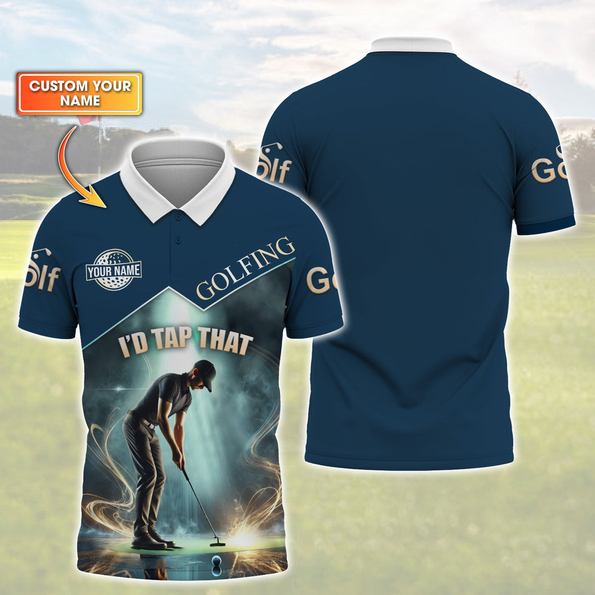 I'd Tap That Custom Golf Polo Shirt, Gift For Golfers, Golf Gift For Men