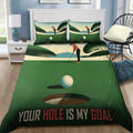 Your Hole Is My Goal Bedding Sets, Bedding Set, Bedroom Decor