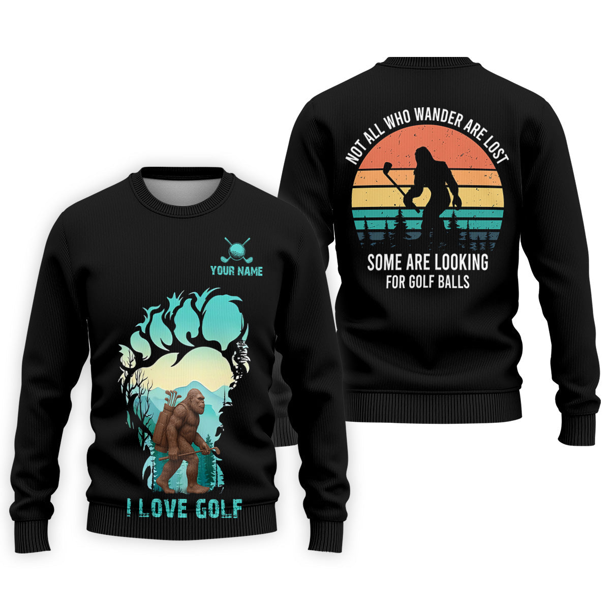 Not All Who Wander Are Lost Bigfoot Custom Golf Shirt, Polo Shirts For Men, Golfing Apparel