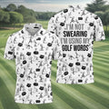 I'm Not Swearing I'm Using My Golf Words Funny Golf Shirt, Couple Golf Shirt, Matching Golf Shirt