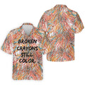 Broken Crayons Still Color Mental Health Awareness Golf Polo Shirt, Mens Golf Polo, Printed Golf Shirts