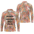 Broken Crayons Still Color Mental Health Awareness Golf Polo Shirt, Mens Golf Polo, Printed Golf Shirts