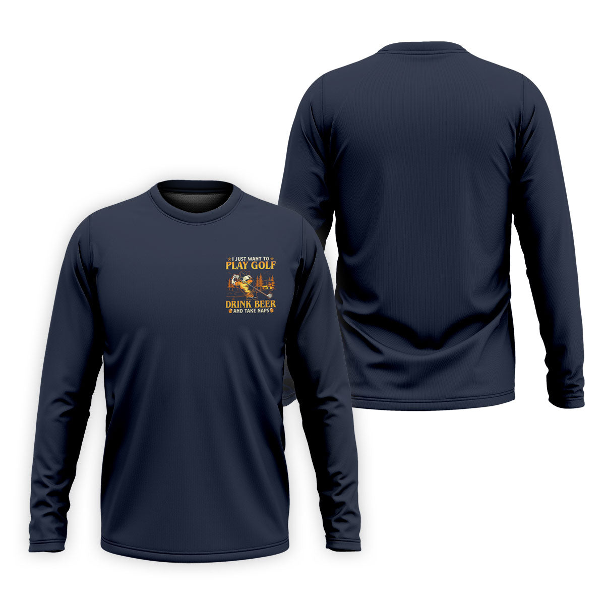 I Just Want To Play Golf Drink Beer And Take Naps Navy Golf Shirt, Men's Funny Golf Shirts