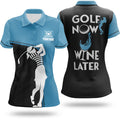 Golf Now Wine Later Custom Womens Golf Polo Shirt, Golfing Apparel, Womens Golf Gifts