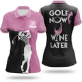 Golf Now Wine Later Custom Womens Golf Polo Shirt, Golfing Apparel, Womens Golf Gifts