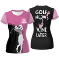 Golf Now Wine Later Custom Womens Golf Polo Shirt, Golfing Apparel, Womens Golf Gifts