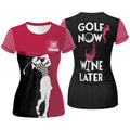 Golf Now Wine Later Custom Womens Golf Polo Shirt, Golfing Apparel, Womens Golf Gifts