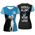 Golf Now Wine Later Custom Womens Golf Polo Shirt, Golfing Apparel, Womens Golf Gifts