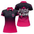 No One Should Fight Alone Breast Cancer Awareness Polo Shirt, Women's Golf Tops