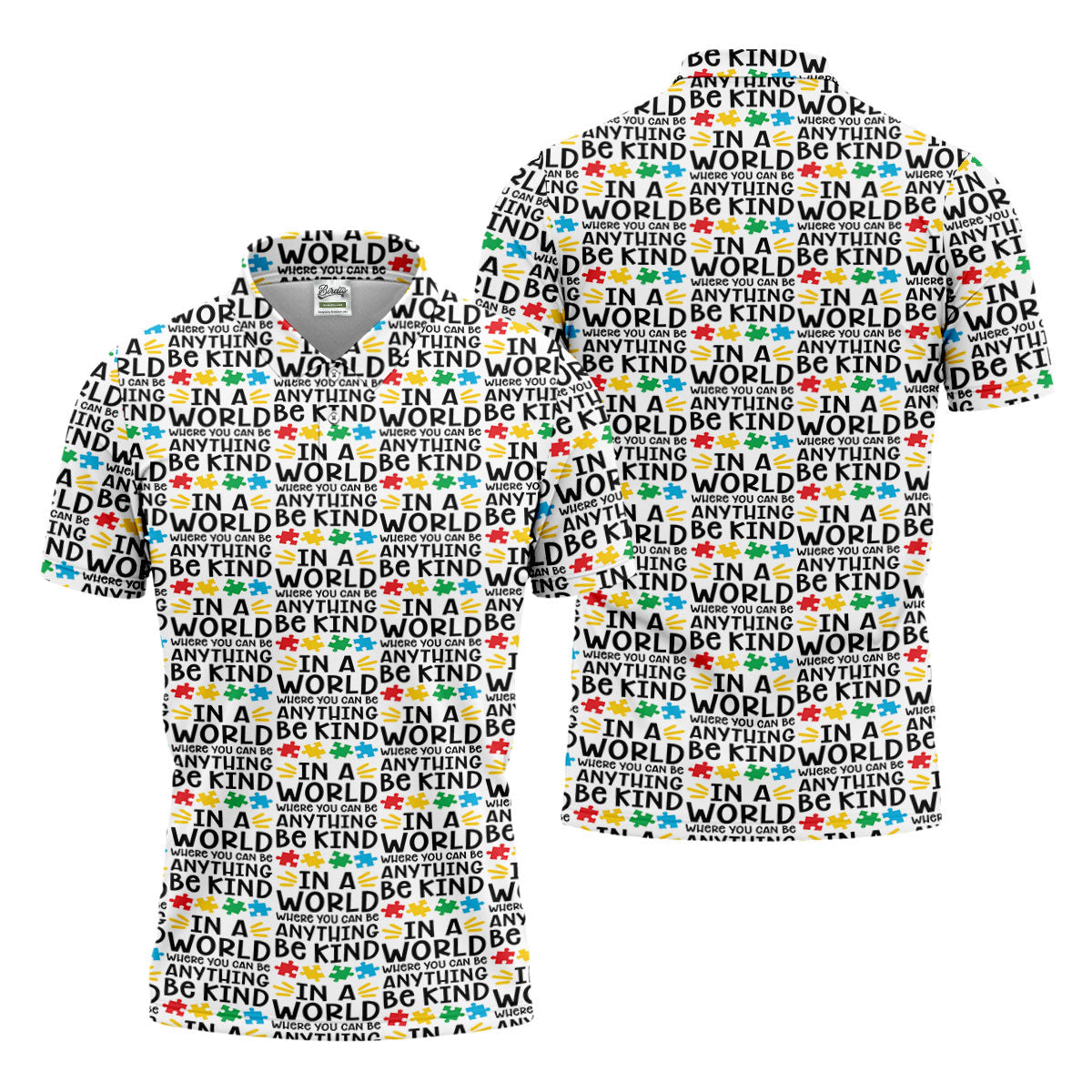 In A World Where You Can Be Anything Be Kind Autism Awareness Puzzle Pattern White Golf Shirt, Polo Shirts For Men