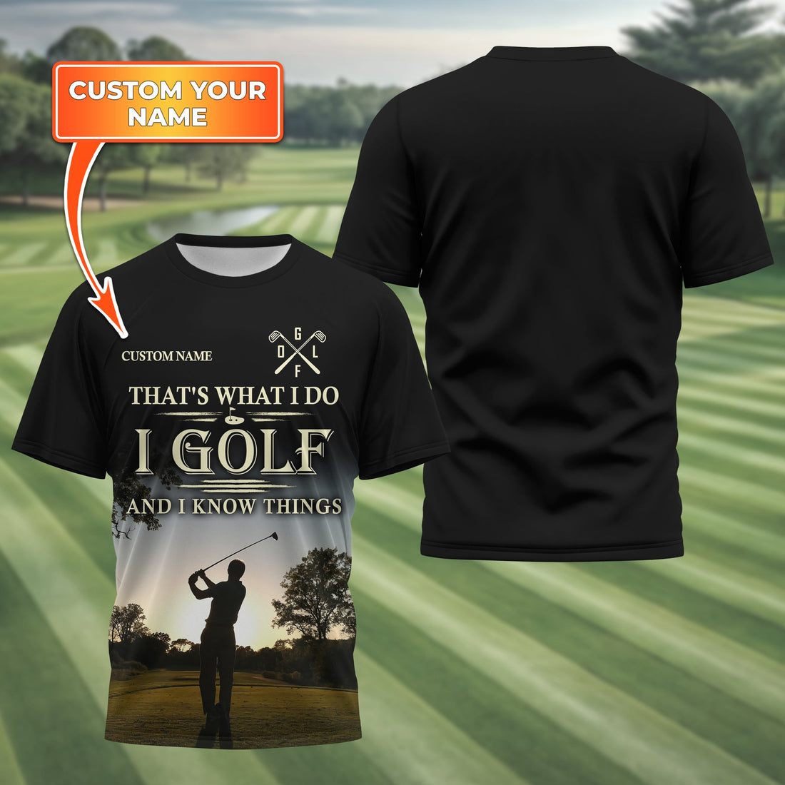 Thats What I Do I Golf, Personalized Golf Shirt, Unique Gift For Golfer