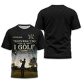 Thats What I Do I Golf, Personalized Golf Shirt, Unique Gift For Golfer