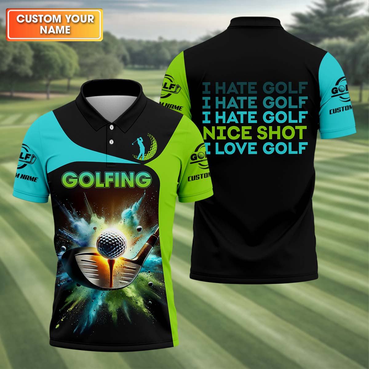 I Hate Golf Nice Shot I Love Golf, Custom Men's Golf Polo Shirt, Golfing Apparel, Gift For Golf Lover