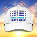 I Hate Golf I Love Golf Golf Cap, Dad Golf Gift, Dad Cap