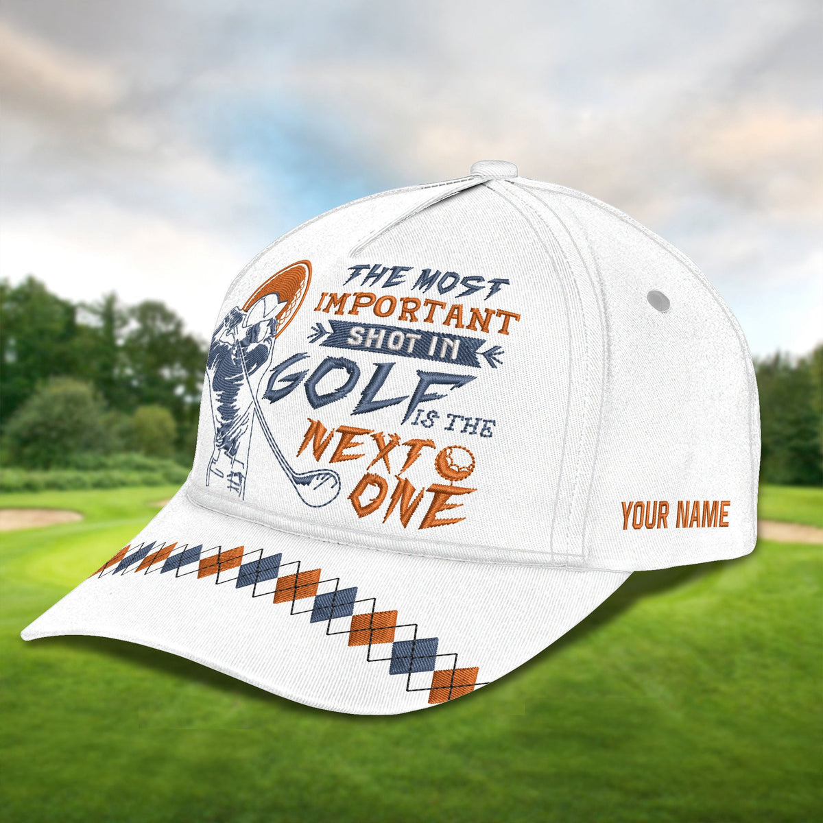 The Most Important Shot In Golf Is The Next One Golf Cap, Dad Golf Gift, Dad Cap