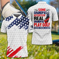 Some Grandpas Take Naps Custom Golf Polo Shirt, Golf Shirt, Gift For Golfers