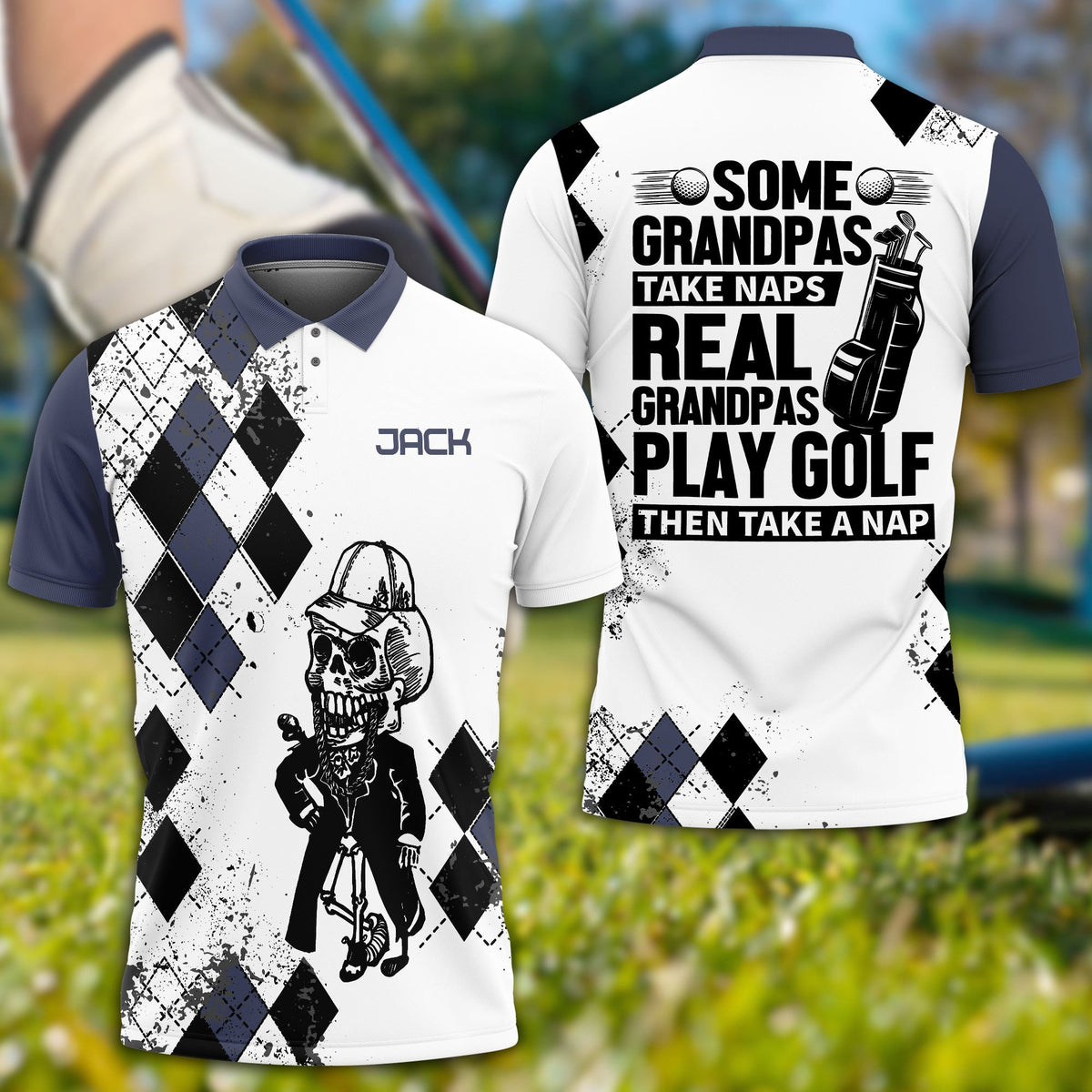 Some Grandpas Take Naps Skeleton Personalized 3D Golf Polo Shirt, Golf Shirt, Gift For Golfers